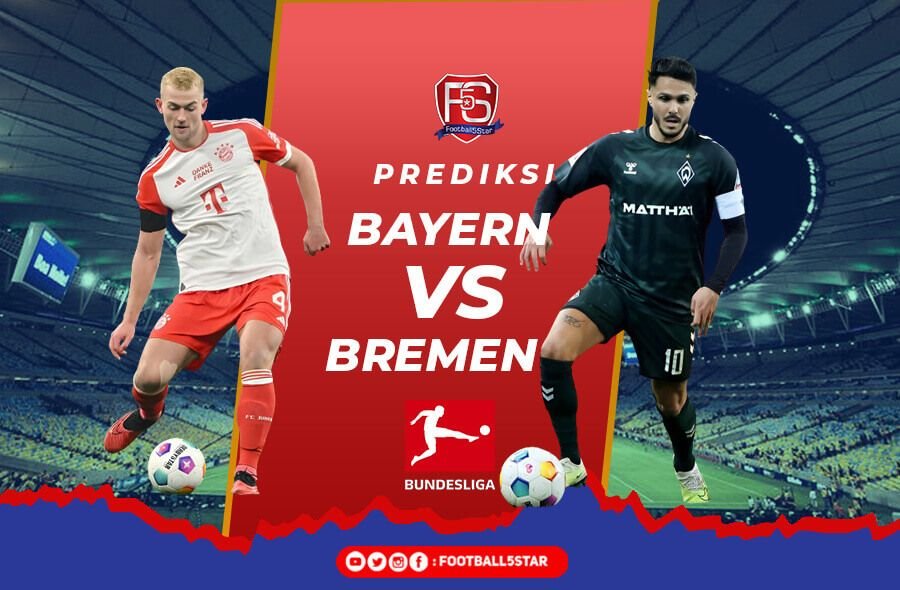 Prediksi Liga Jerman Bayern Munich vs Werder Bremen