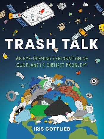 Horor pedesaan yang diresapi dengan mitologi Tiongkok, dan dunia alien yang subur di Convert 15 Sampul buku Trash Talk, menampilkan ilustrasi berbagai bentuk sampah yang menumpuk di atas Bumi