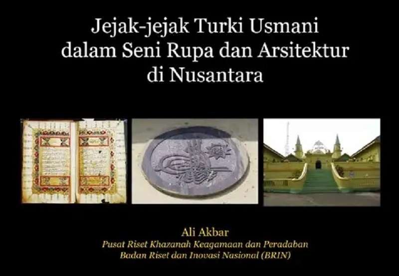 jejak turki usmani di seni Nusantara