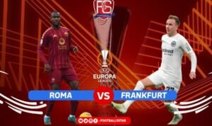 Prediksi UEL AS Roma vs Eintracht Frankfurt