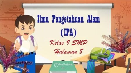 KUNCI JAWABAN IPA Kelas 9 SMP Halaman 8 Kurikulum Merdeka Uji Kemampuan Pertumbuhan Perkembangan - Info Malang Raya