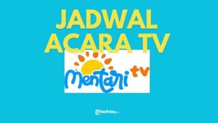 JADWAL ACARA TV Ilustrasi Jadwal Acara Mentari TV hari ini Senin 10 Februari 2025 - Info Malang Raya