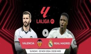 Prediksi Skor dan Susunan Pemain Valencia vs Real Madrid - Info Malang Raya