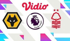 Wolverhampton vs Nottingham Forest Adu Tajam Larsen dan Wood liga inggris - Info Malang Raya
