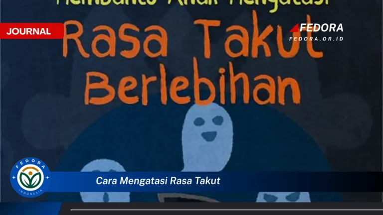 cara mengatasi rasa takut - Info Malang Raya