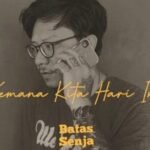 Lirik dan link download lagu Batas Senja - Info Malang Raya