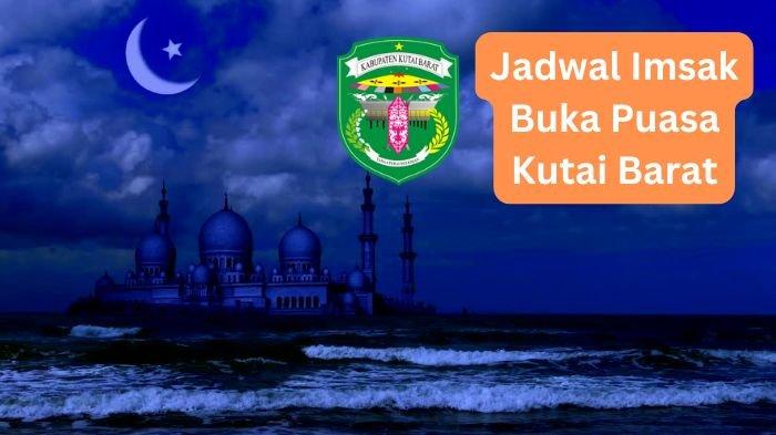 Jadwal Imsak dan Buka Puasa Ramadhan 2026 Kutai Timur