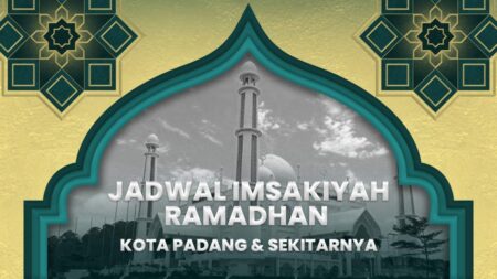 Jadwal Imsakiyah Padang Ramadan 2026 Lengkap 30 Hari Mulai 19 Februari