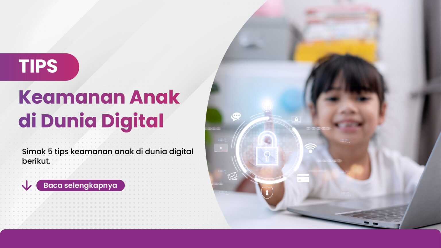 Wacana Belajar dari Rumah dan Keamanan Anak di Dunia Digital, Ini Tantangannya