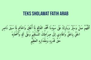 Sholawat Fatih: Arab, Latin, Arti dan Keutamaannya