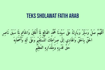 Sholawat Fatih: Arab, Latin, Arti dan Keutamaannya