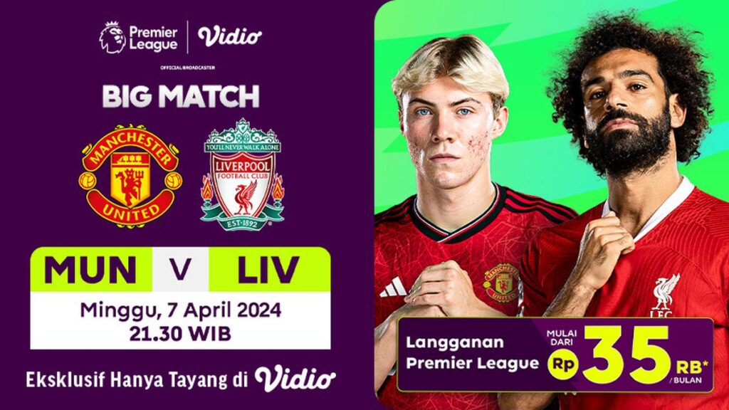 Tonton Langsung Streaming Manchester United vs Liverpool di Liga Inggris