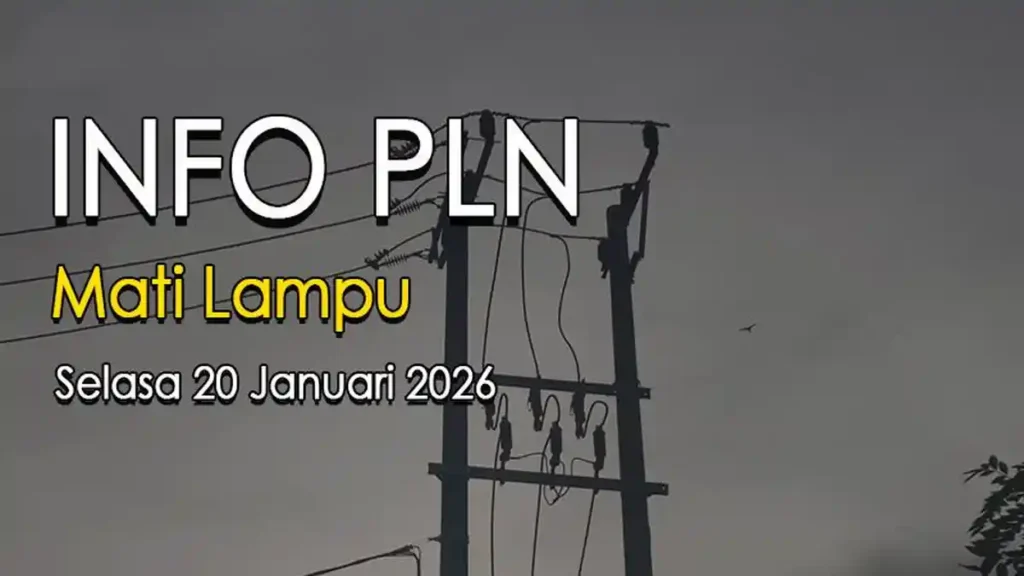 Siap-siap Mati Lampu, Lokasi Terdampak PLN, Senin 4 Mei 2026